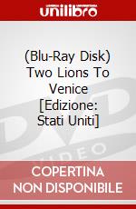 (Blu-Ray Disk) Two Lions To Venice [Edizione: Stati Uniti] brd