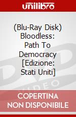 (Blu-Ray Disk) Bloodless: Path To Democracy [Edizione: Stati Uniti] brd