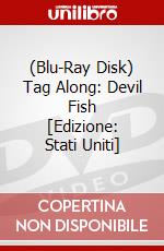 (Blu-Ray Disk) Tag Along: Devil Fish [Edizione: Stati Uniti] brd