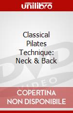 Classical Pilates Technique: Neck & Back dvd