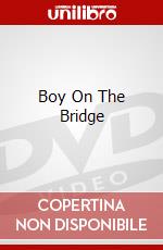Boy On The Bridge dvd