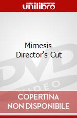 Mimesis Director's Cut dvd