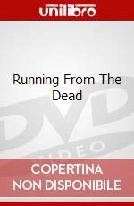 Running From The Dead dvd
