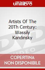 Artists Of The 20Th Century: Wassily Kandinsky dvd