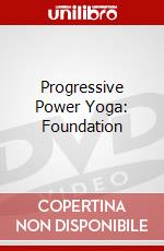 Progressive Power Yoga: Foundation dvd