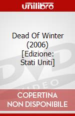 Dead Of Winter (2006) [Edizione: Stati Uniti] dvd