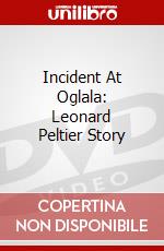 Incident At Oglala: Leonard Peltier Story dvd