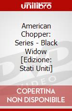 American Chopper: Series - Black Widow [Edizione: Stati Uniti] dvd