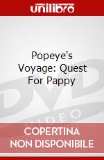 Popeye's Voyage: Quest For Pappy dvd