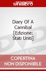 Diary Of A Cannibal [Edizione: Stati Uniti] dvd