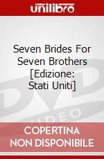 Seven Brides For Seven Brothers [Edizione: Stati Uniti] dvd