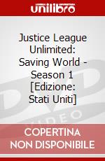 Justice League Unlimited: Saving World - Season 1 [Edizione: Stati Uniti] dvd