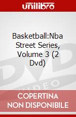 Basketball:Nba Street Series, Volume 3 (2 Dvd) dvd