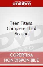 Teen Titans: Complete Third Season dvd