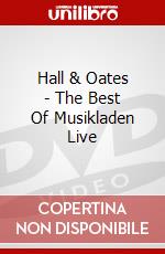 Hall & Oates - The Best Of Musikladen Live dvd
