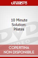 10 Minute Solution: Pilates dvd