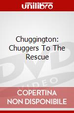 Chuggington: Chuggers To The Rescue dvd