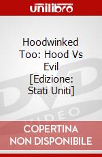 Hoodwinked Too: Hood Vs Evil [Edizione: Stati Uniti] dvd