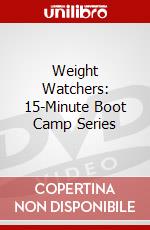 Weight Watchers: 15-Minute Boot Camp Series dvd