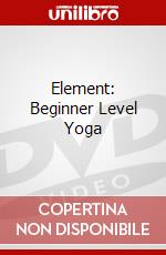 Element: Beginner Level Yoga dvd