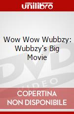 Wow Wow Wubbzy: Wubbzy's Big Movie dvd