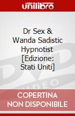 Dr Sex & Wanda Sadistic Hypnotist [Edizione: Stati Uniti] dvd