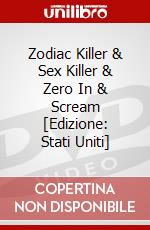 Zodiac Killer & Sex Killer & Zero In & Scream [Edizione: Stati Uniti] dvd