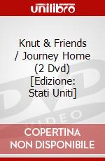 Knut & Friends / Journey Home (2 Dvd) [Edizione: Stati Uniti] dvd