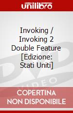 Invoking / Invoking 2 Double Feature [Edizione: Stati Uniti] dvd