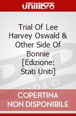 Trial Of Lee Harvey Oswald & Other Side Of Bonnie [Edizione: Stati Uniti] dvd