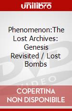 Phenomenon:The Lost Archives: Genesis Revisited / Lost Bombs dvd