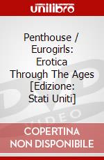 Penthouse / Eurogirls: Erotica Through The Ages [Edizione: Stati Uniti] dvd