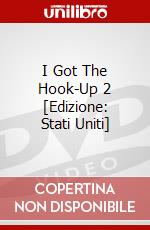 I Got The Hook-Up 2 [Edizione: Stati Uniti] dvd