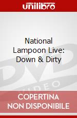 National Lampoon Live: Down & Dirty dvd