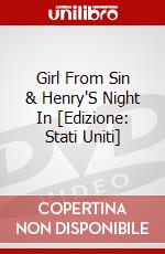 Girl From Sin & Henry'S Night In [Edizione: Stati Uniti] dvd