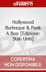 Hollywood Burlesque & Peek A Boo [Edizione: Stati Uniti] dvd