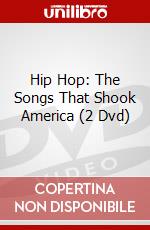Hip Hop: The Songs That Shook America (2 Dvd) dvd