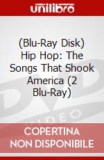 (Blu-Ray Disk) Hip Hop: The Songs That Shook America (2 Blu-Ray) brd