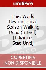 The: World Beyond, Final Season Walking Dead (3 Dvd) [Edizione: Stati Uniti] dvd