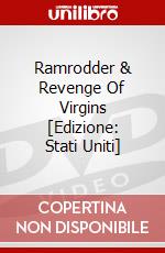 Ramrodder & Revenge Of Virgins [Edizione: Stati Uniti] dvd