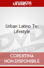 Urban Latino Tv: Lifestyle dvd