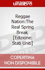 Reggae Nation:The Real Spring Break [Edizione: Stati Uniti] dvd