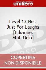 Level 13.Net: Just For Laughs [Edizione: Stati Uniti] dvd