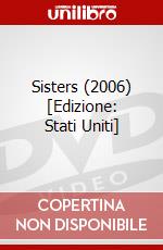 Sisters (2006) [Edizione: Stati Uniti] dvd