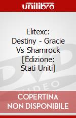 Elitexc: Destiny - Gracie Vs Shamrock [Edizione: Stati Uniti] dvd