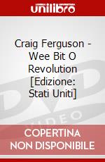 Craig Ferguson - Wee Bit O Revolution [Edizione: Stati Uniti] dvd