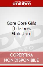 Gore Gore Girls [Edizione: Stati Uniti] dvd