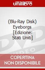 (Blu-Ray Disk) Eyeborgs [Edizione: Stati Uniti] brd