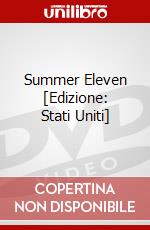 Summer Eleven [Edizione: Stati Uniti] dvd