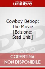 Cowboy Bebop: The Movie [Edizione: Stati Uniti] dvd